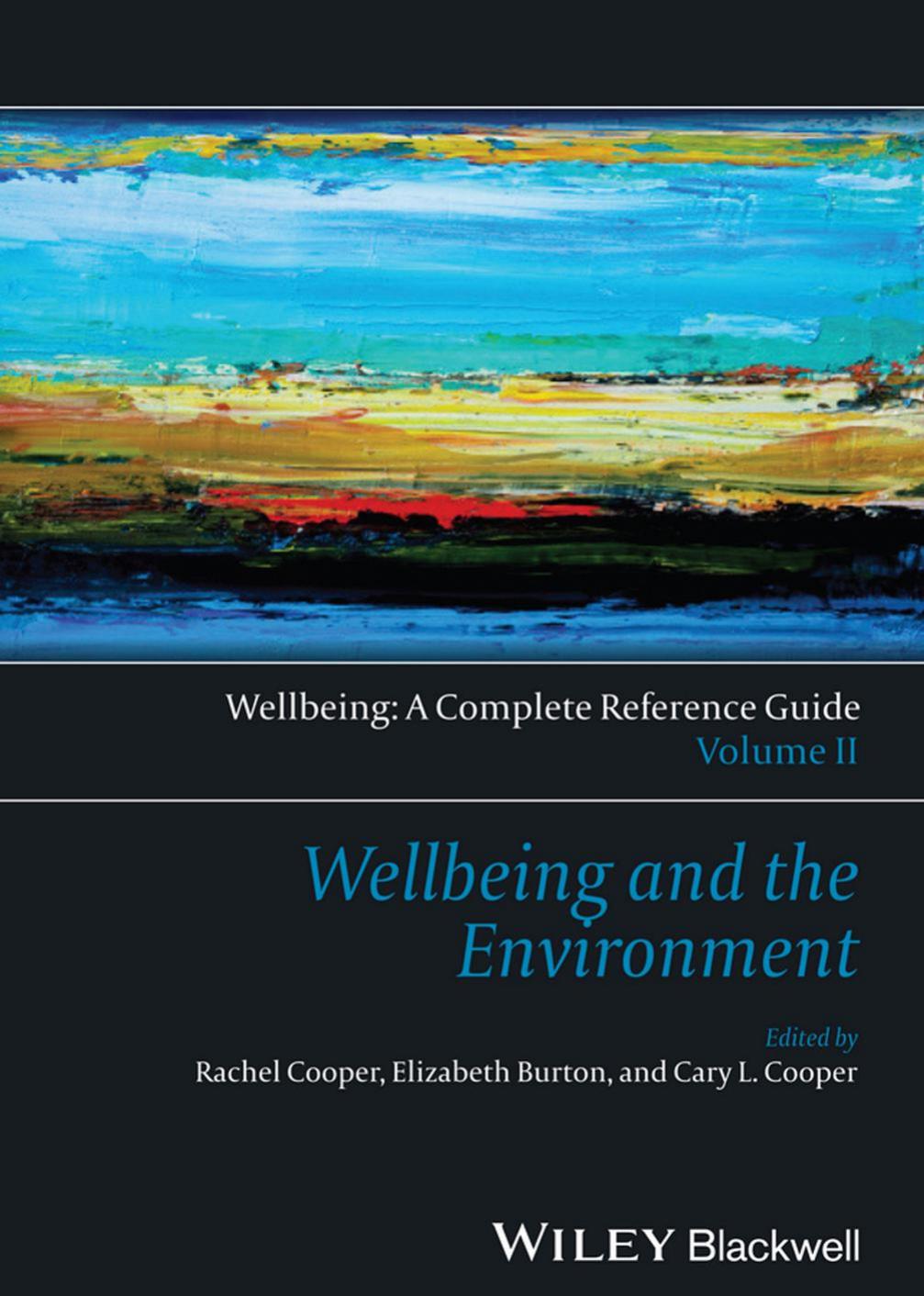 Wellbeing: A Complete Reference Guide, Wellbeing and the Environment by Unknow