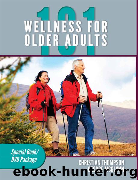 Wellness for Older Adults 101 by Thompson Christian & Thompson Christian & McGlynn George