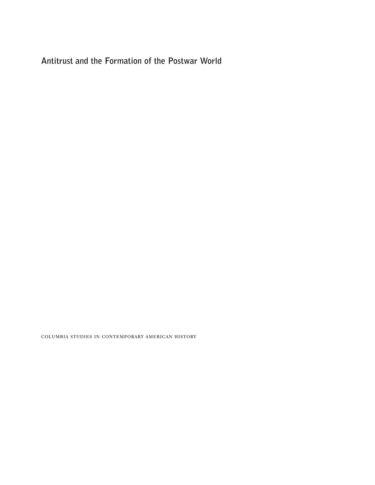 Wells by Antitrust & the Formation of the Postwar World