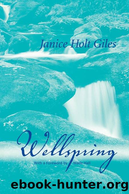 Wellspring by Janice Holt Giles
