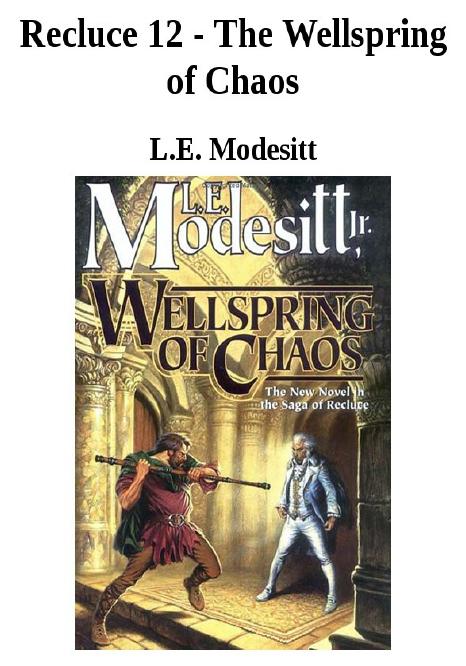 Wellspring of Chaos by L. E. Modesitt Jr