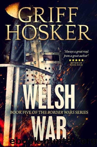 Welsh War by Griff Hosker