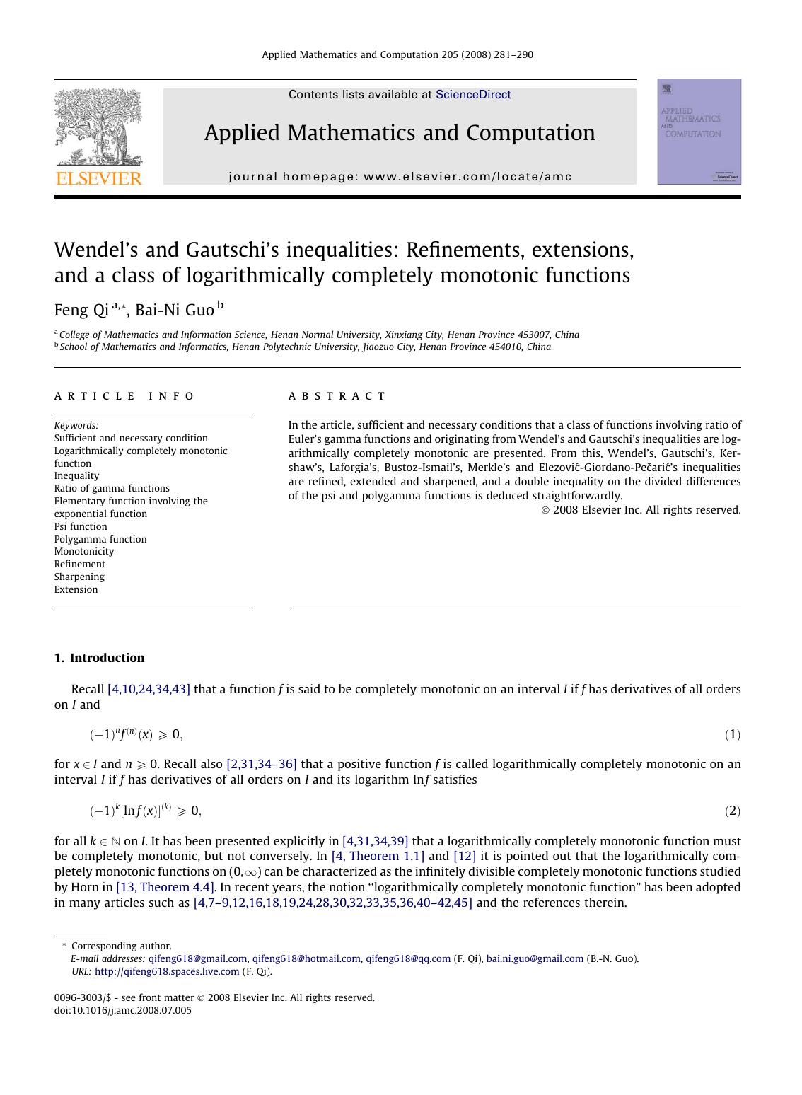 Wendelâs and Gautschiâs inequalities: Refinements, extensions, and a class of logarithmically completely monotonic functions by Feng Qi; Bai-Ni Guo