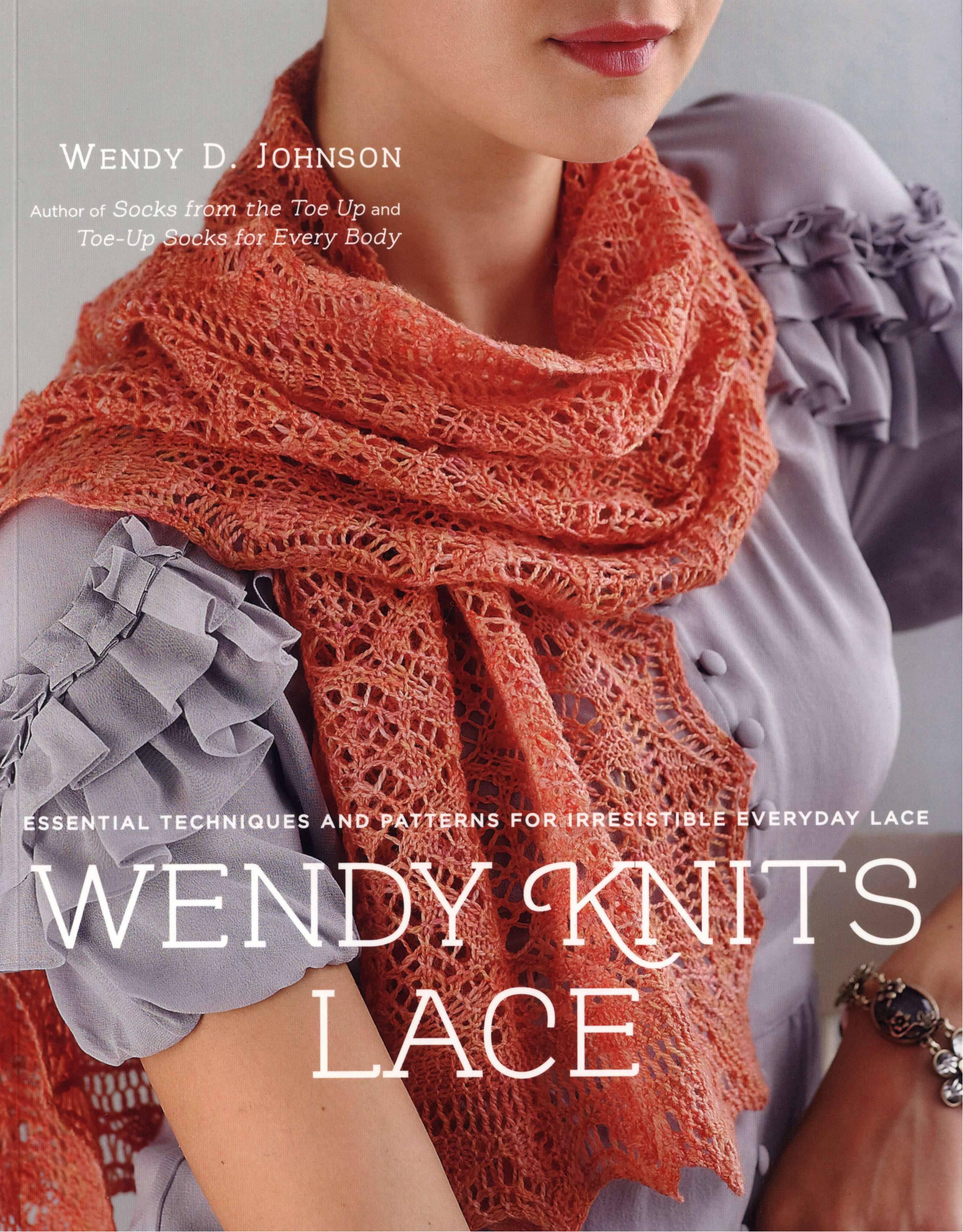 Wendy Knits Lace (Wendy D. Johnson) by Unknown