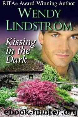 Wendy Lindstrom by Kissing in the Dark