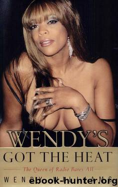Wendy's Got the Heat by Wendy Williams