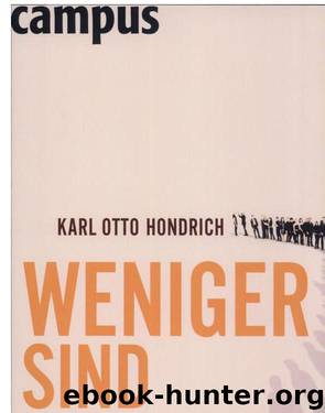 Weniger sind mehr by Karl-Otto Hondrich