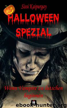 Wenn Vampire zu lutschen beginnen by Sissi Kaipurgay