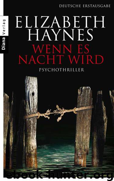 Wenn es Nacht wird: Psychothriller (German Edition) by Haynes Elizabeth