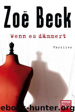 Wenn es daemmert by Zoe Beck