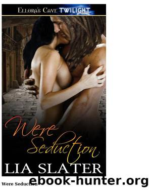 Were Seduction (Were Legends, #2) by Lia Slater