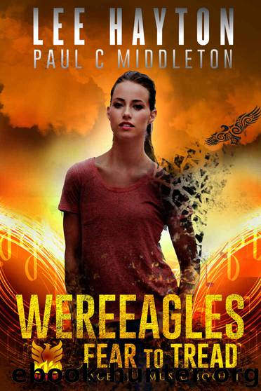 WereEagles Fear to Tread (Face the Music Book 1) by Lee Hayton & Paul C. Middleton