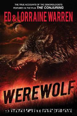 Werewolf (Ed & Lorraine Warren Book 5) by Ed Warren & Lorraine Warren & Robert David Chase & William Ramsey