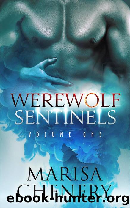 Werewolf Sentinels-Volume One by Marisa Chenery
