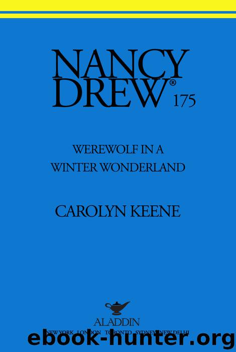 Werewolf in a Winter Wonderland by Carolyn Keene