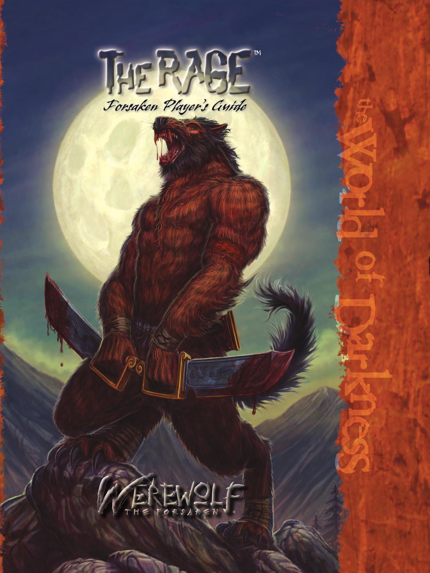 Werewolf the Rage (PG) (Werewolf: The Forsaken) by Aaron Demski-Bowden Jonathan McFarland Adam Tinworth Chuck Wendig Stewart Wilson