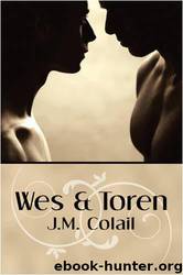 Wes and Toren by J.M. Colail