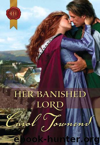 Wessex Weddings 05 - Her Banished Lord by Carol Townend