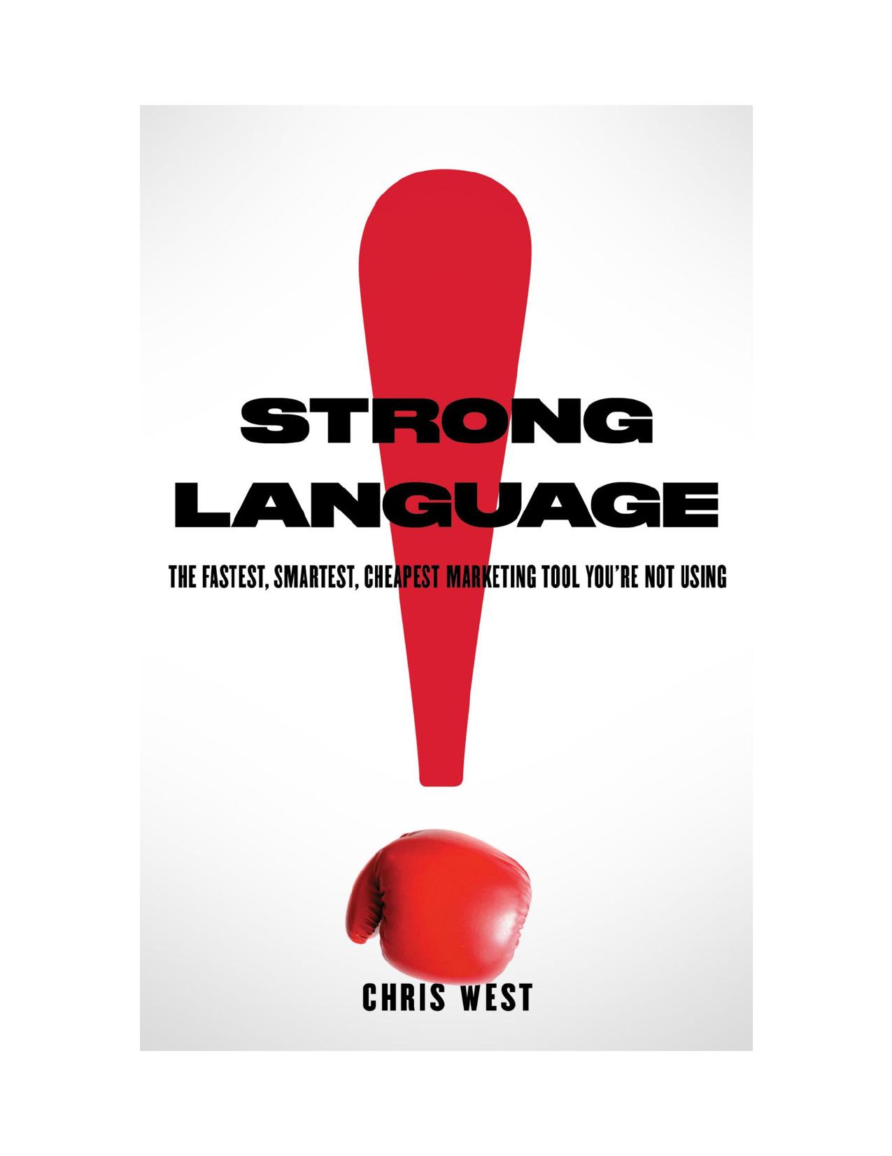 West C. Strong Language...Cheapest Marketing Tool...2021 by Zamzar