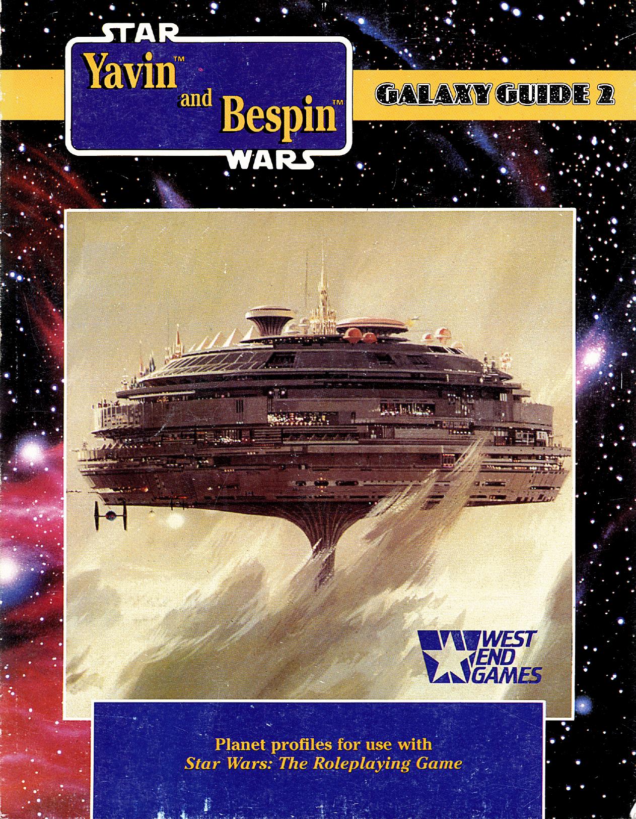 West End Games - Star Wars - Galaxy Guide 02 by Yavin & Bespin