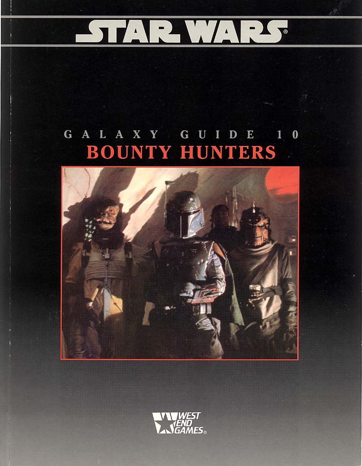 West End Games - Star Wars - Galaxy Guide 10 by Bounty Hunters