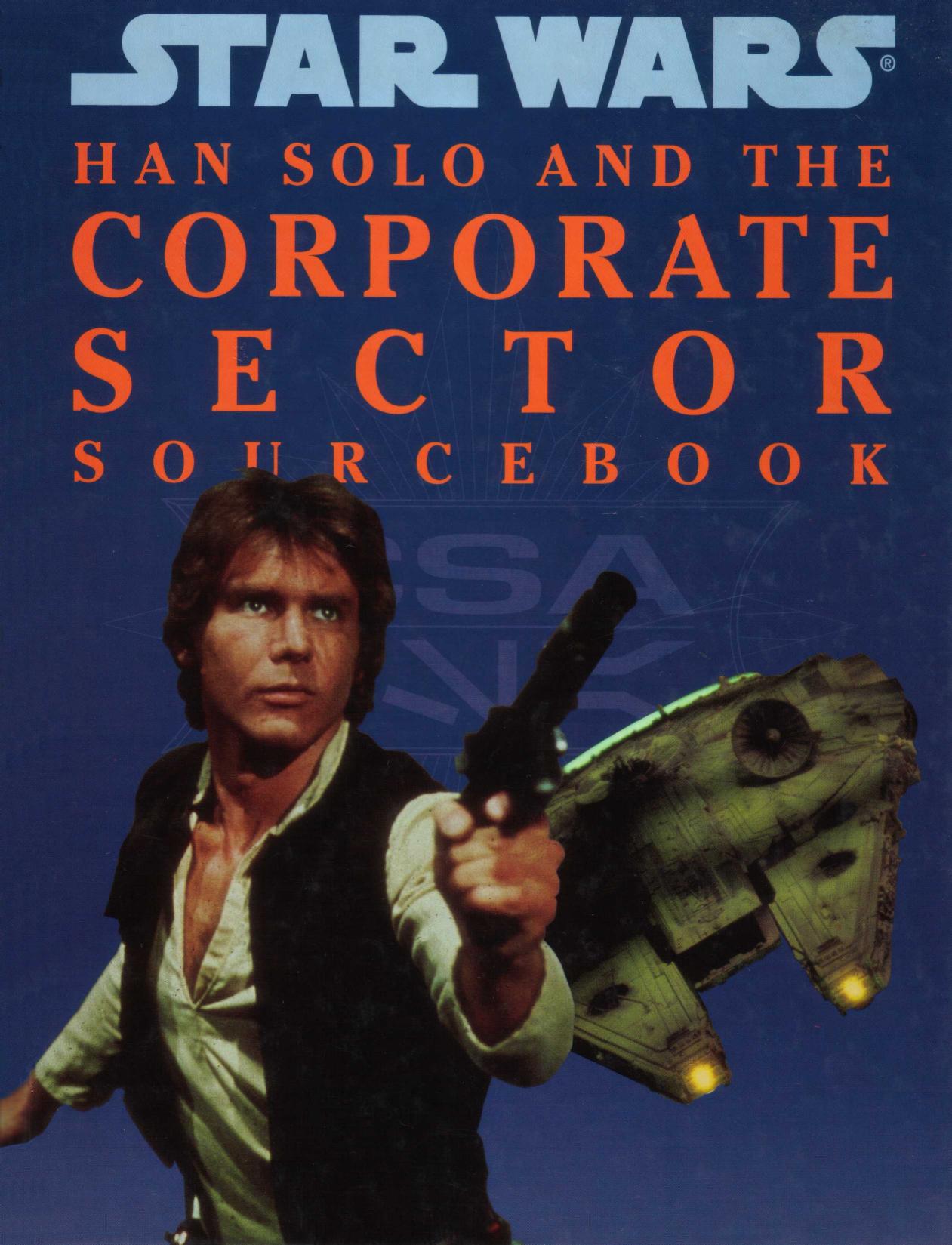 West End Games - Star Wars by Han Solo & the Corporate Sector Sourcebook