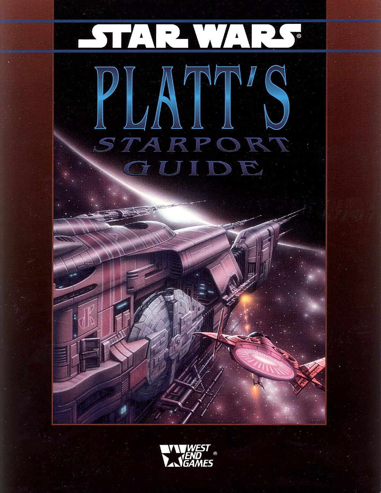 West End Games - Star Wars by Platt's Starport Guide