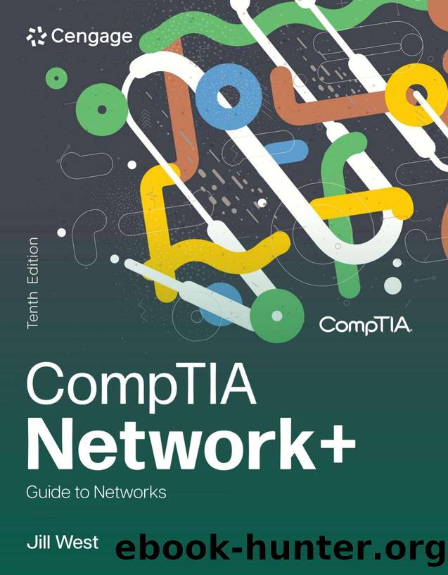West J. CompTIA Network+. Guide to Networks 10ed 2025 by Unknown