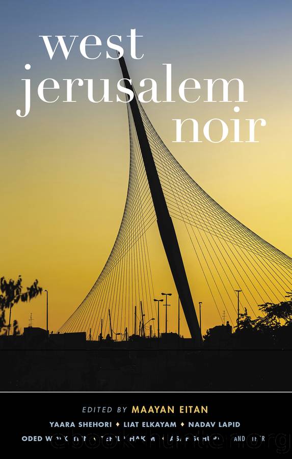 West Jerusalem Noir by Maayan Eitan