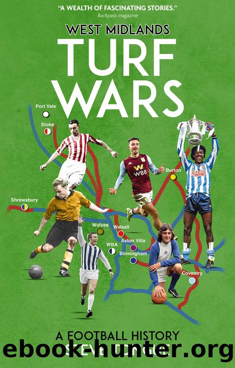 West Midlands Turf Wars by Steve Tongue