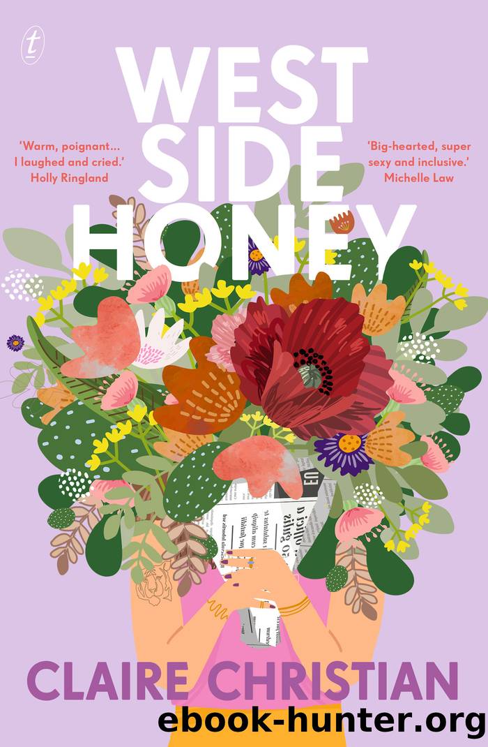West Side Honey by Claire Christian