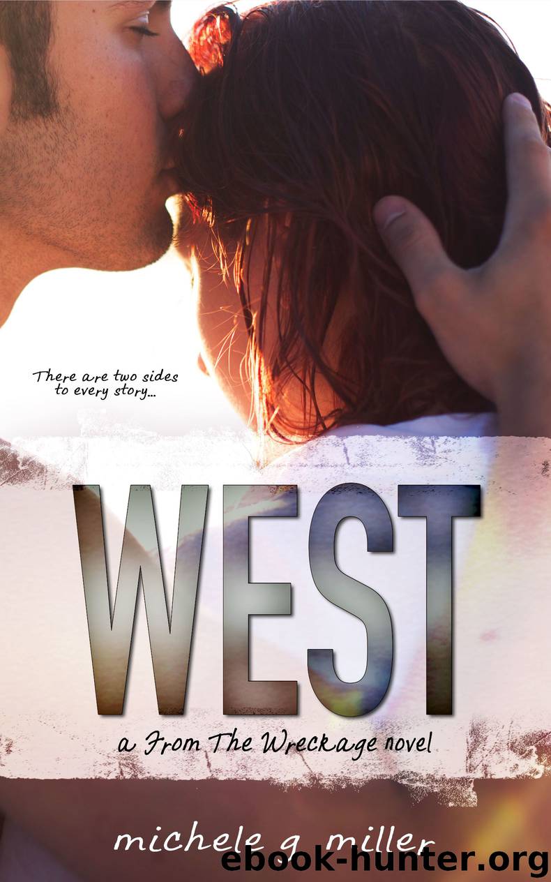 West by Michele G Miller
