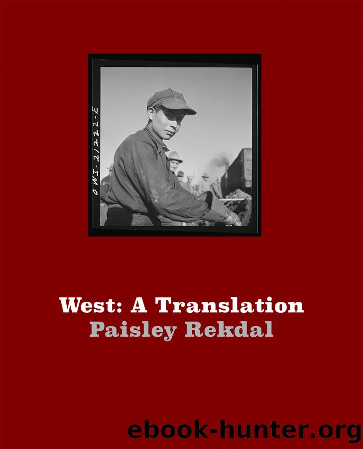 West by Paisley Rekdal