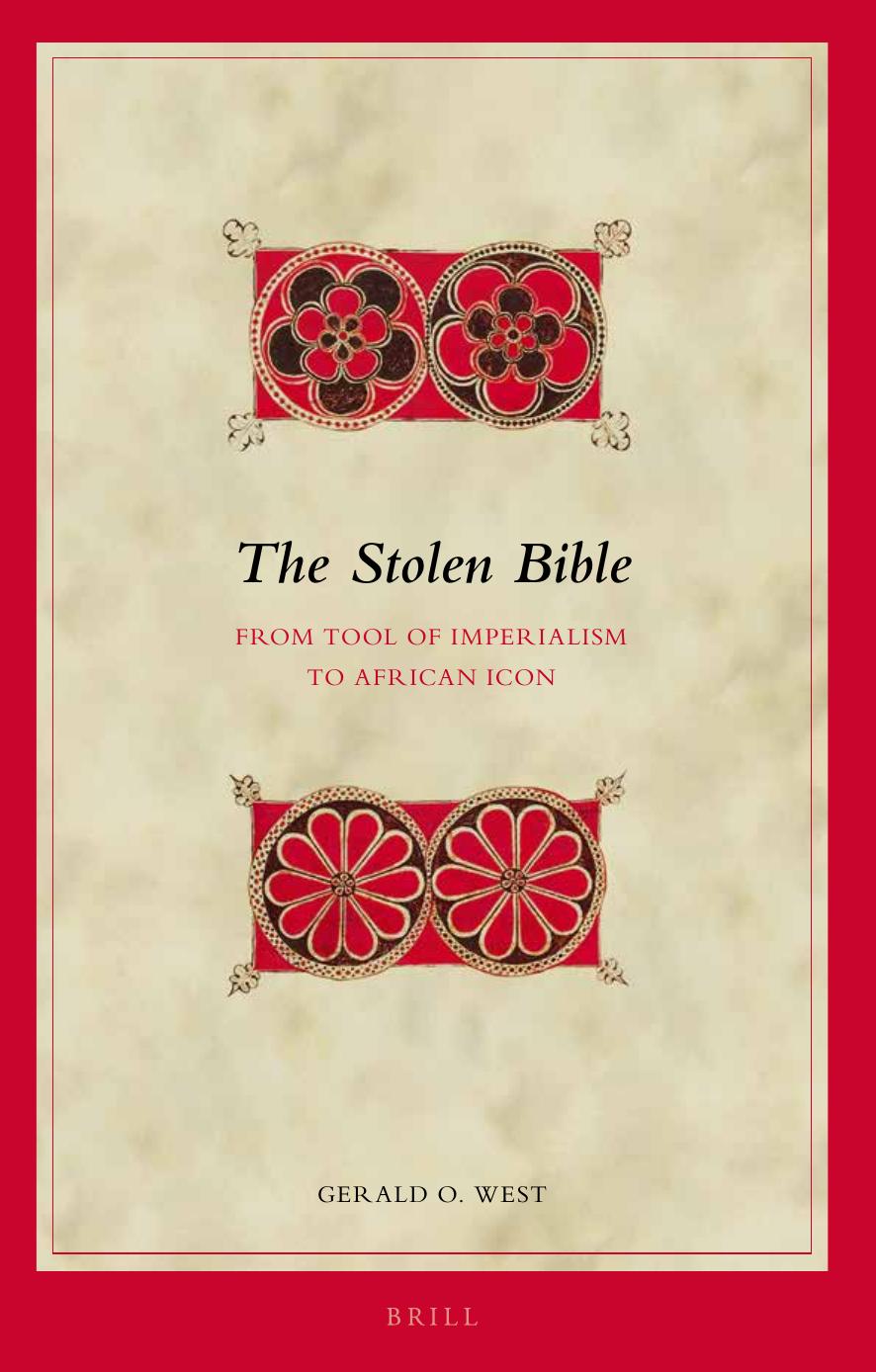 West by The Stolen Bible; From Tool of Imperialism to African Icon (2016)