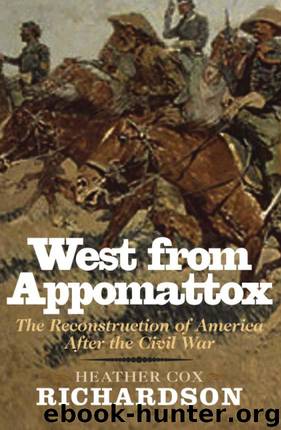 West from Appomattox by Heather Cox Richardson