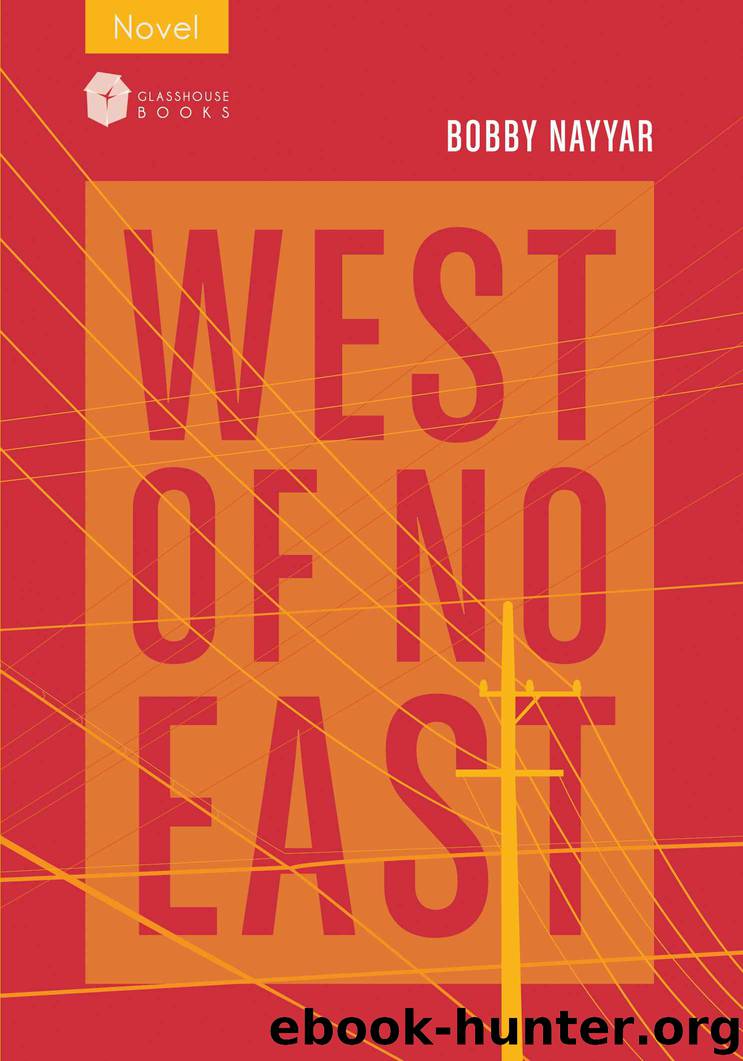 West of No East by Bobby Nayyar