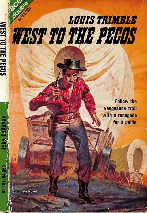 West of the Pecos (1968) by Louis Trimble