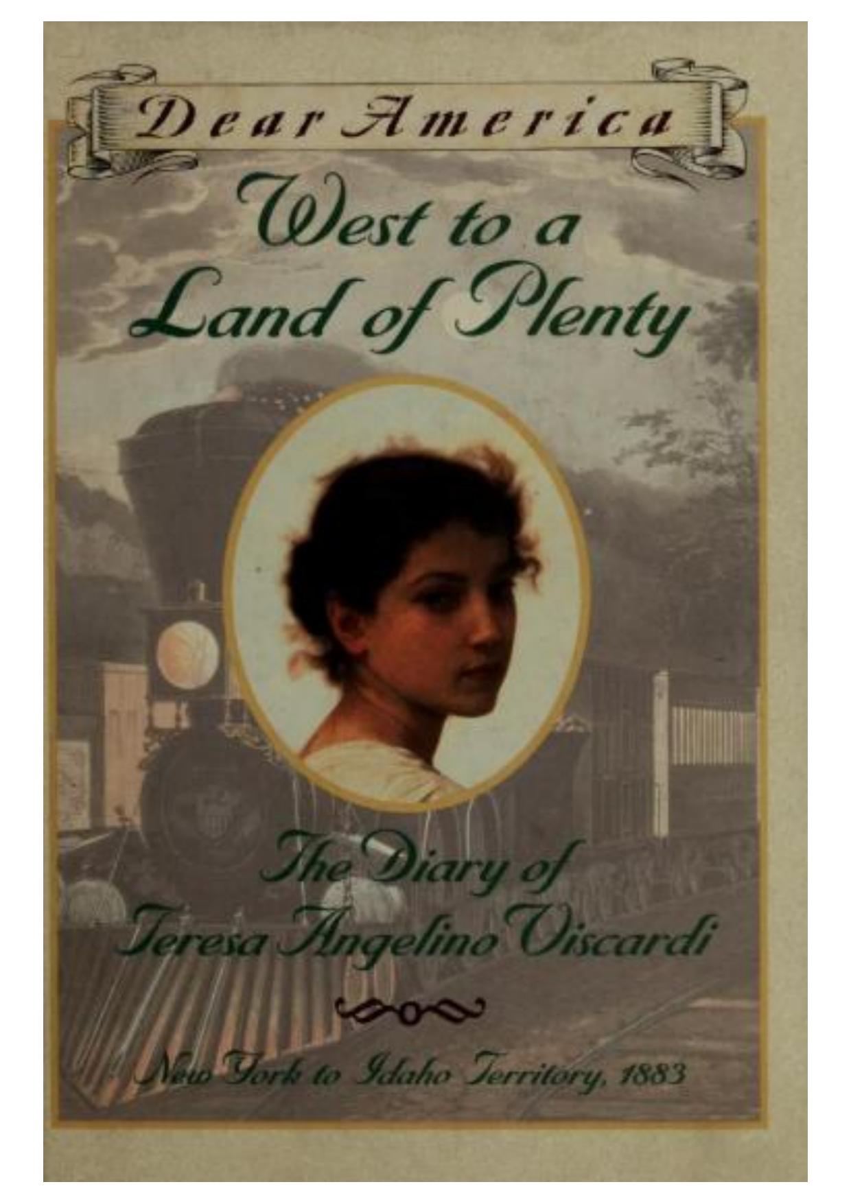 West to a Land of Plenty (Dear America) by Jim Murphy