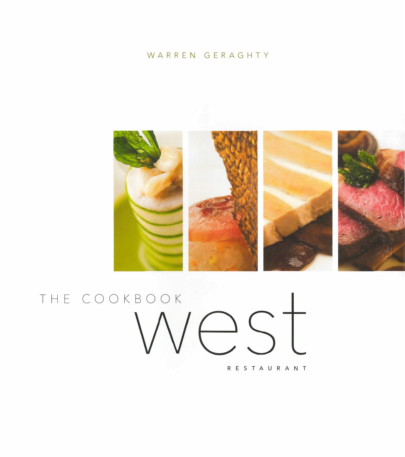 West: The Cookbook by Warren Geraghty Jim Tobler
