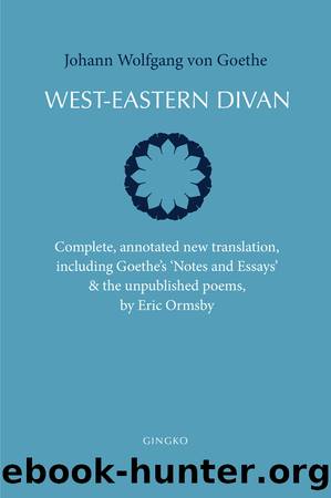 West-Eastern Divan by Johann Wolfgang von Goethe