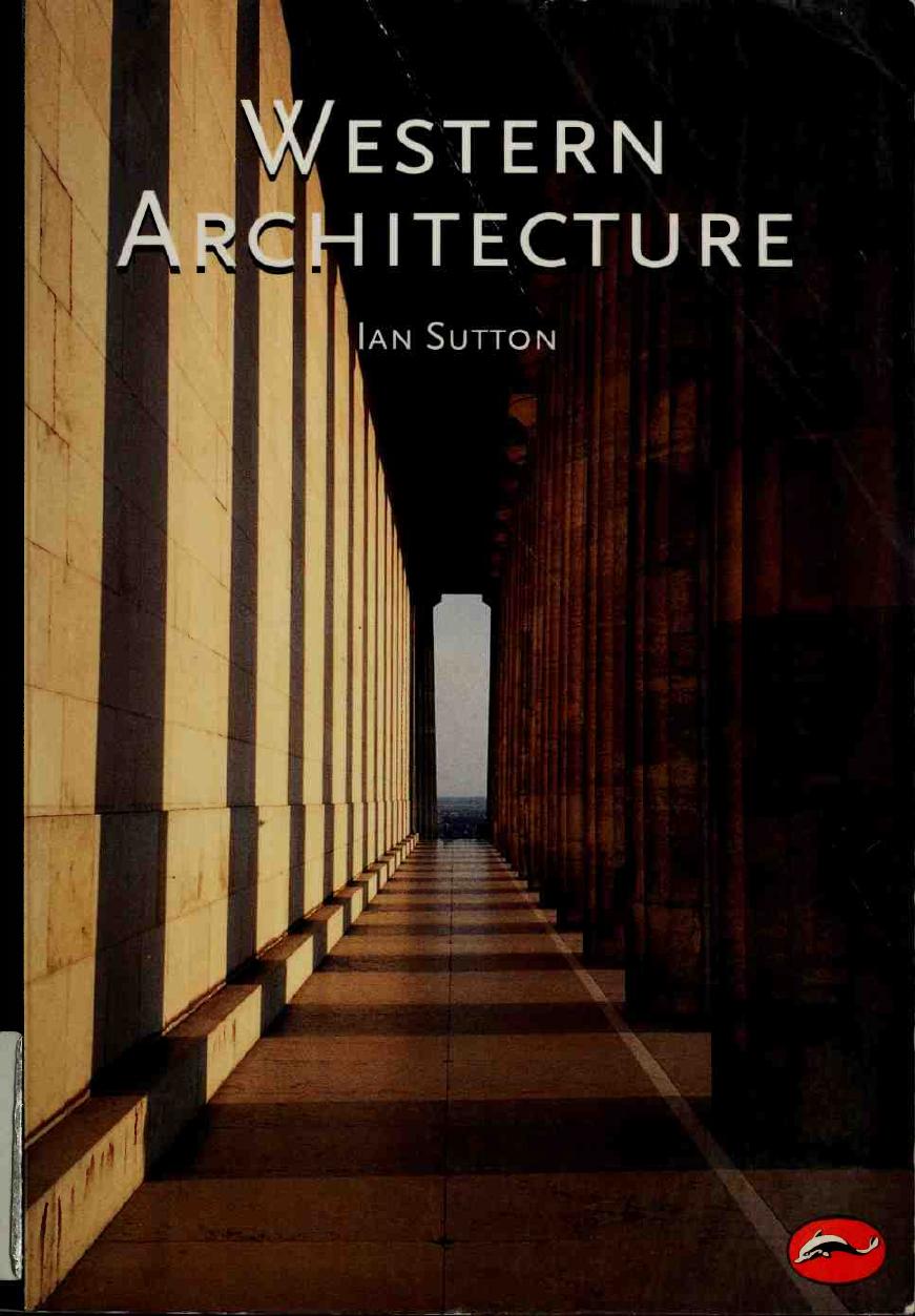 Western Architecture: From Ancient Greece to the Present (World of Art) by Unknow
