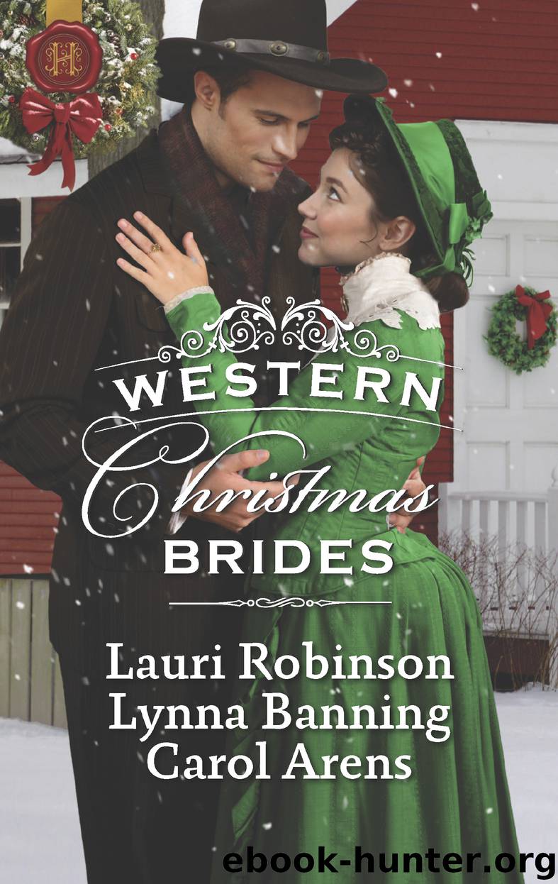 Western Christmas Brides by Lauri Robinson & Lynna Banning & Carol Arens