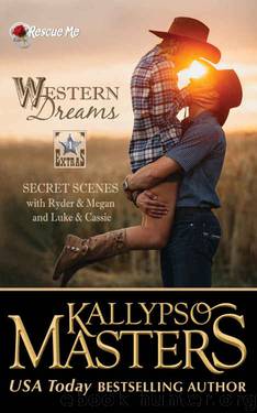 Western Dreams (Rescue Me Saga Extras #1) by Kallypso Masters