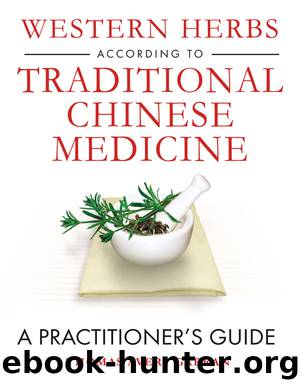 Western Herbs According to Traditional Chinese Medicine by Thomas Avery Garran