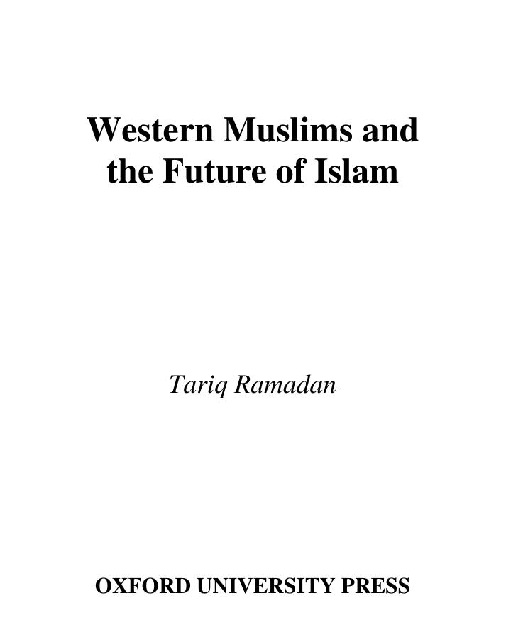 Western Muslims and the Future of Islam by Tariq Ramadan