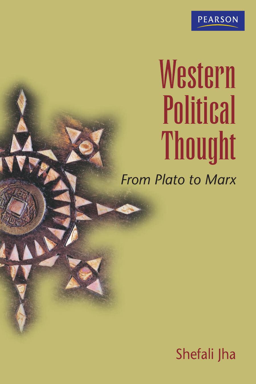 Western Political Thought: From Plato to Marx by Shefali Jha