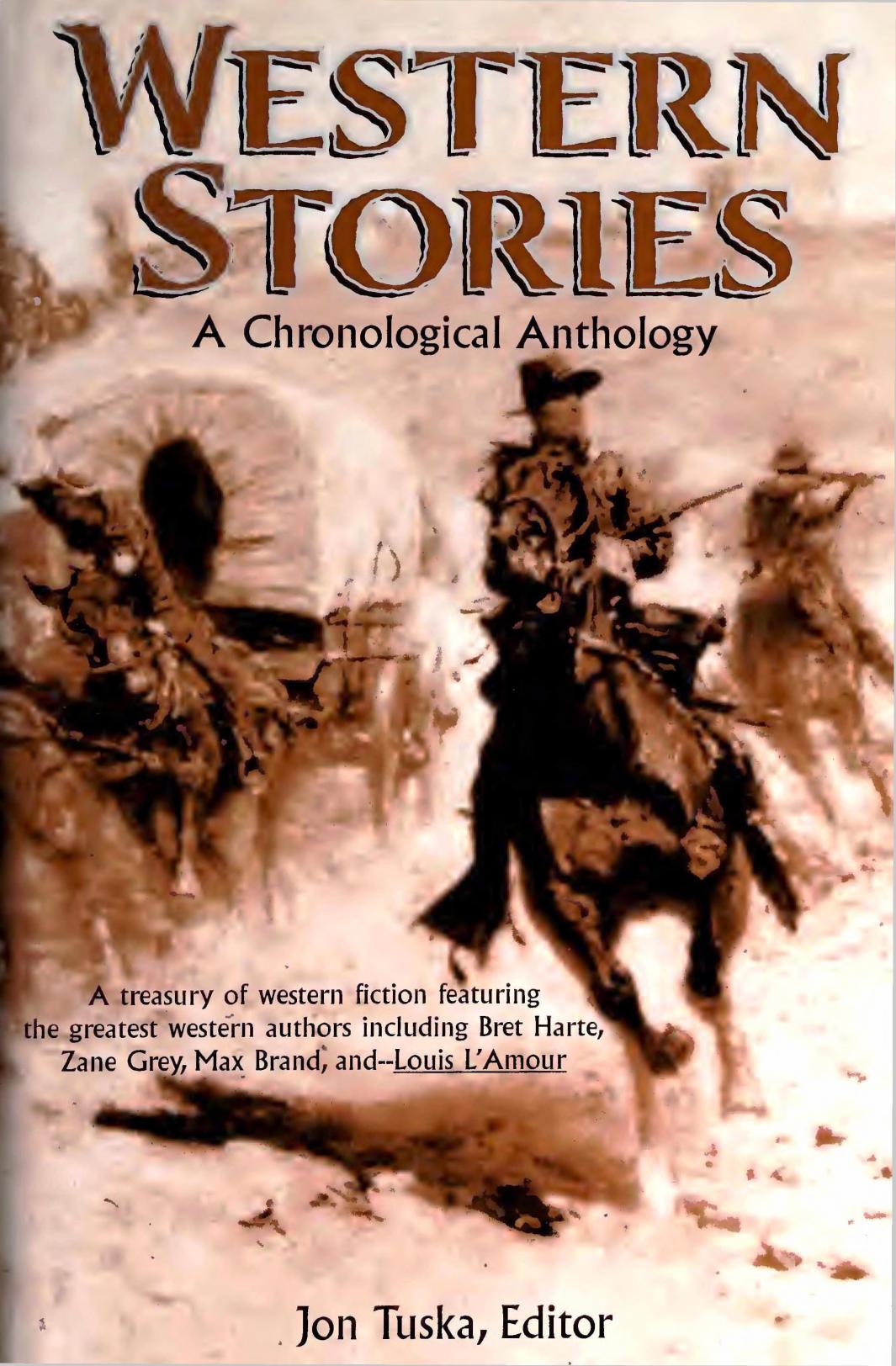 Western Stories - A Chronological Anthology (1995) by Jon Tuska (Ed.)