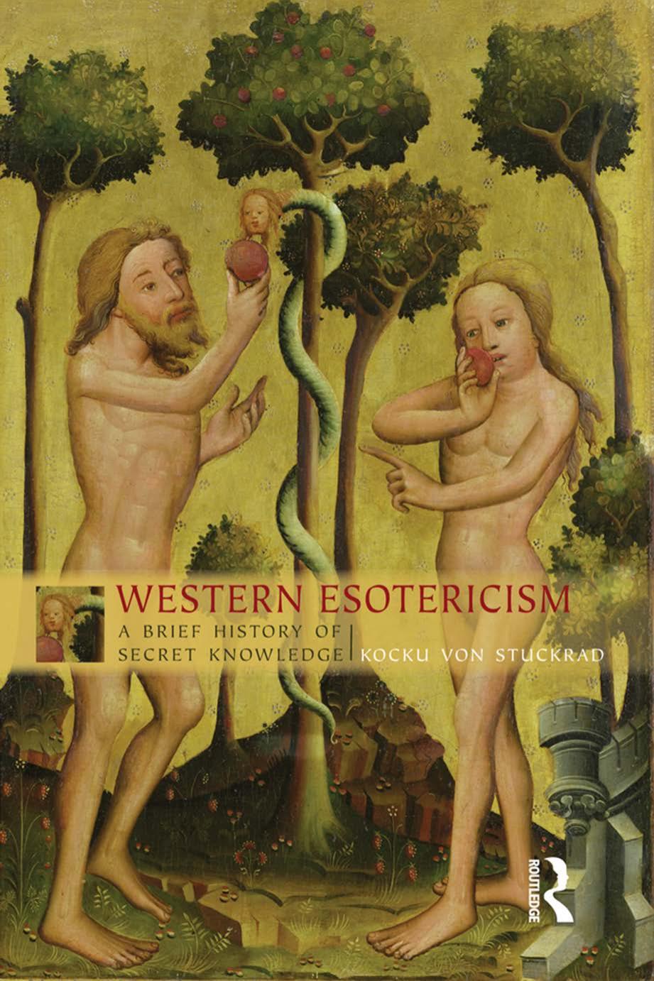 Western esotericism: a brief history of secret knowledge by Goodrick-Clarke Nicholas;Stuckrad Kocku von
