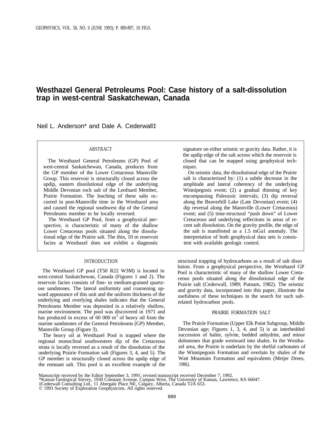 Westhazel general petroleum pool: Case history of a salt-dissolution trap in west-central Saskatchewan, Canada by D.A. Cederwall N.L. Anderson
