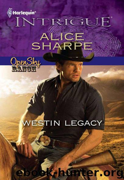Westin Legacy by Alice Sharpe - Open Sky Ranch 02 - Westin Legacy